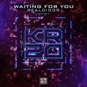 Waiting for You by REALDIGGR - Hardstyle cover art