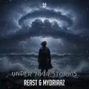 Under Your Storms by Reast, MYDRIAAZ - Frenchcore cover art