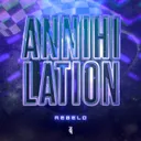 ANNIHILATION by Rebeld - Hardstyle cover art