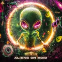 Aliens On Acid by Rebelion, Sarah Anglionin - Rawstyle cover art