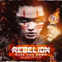 Dusk Till Dawn by Rebelion, Ava Silver - Euphoric Hardstyle cover art