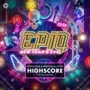 Highscore - EPIQ 2019 Anthem by Rebelion, Devin Wild, LXCPR - Hardstyle cover art