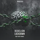 Lockdown - Riot Shift Remix by Rebelion, Riot Shift - Rawstyle cover art