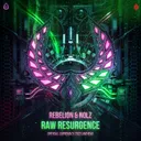 Raw Resurgence - Official Supremacy 2023 Anthem by Rebelion, Nolz - Rawstyle cover art