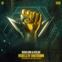 Rebels of Shutdown - Shutdown Festival 2023 Anthem by Rebelion, ATILAX - Rawstyle cover art