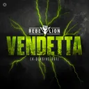 Vendetta - X-Qlusive OST by Rebelion - Rawstyle cover art