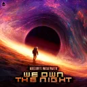 We Own The Night by Rebelion, Micah Martin - Rawstyle cover art