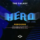 Hero (feat. JVZEL) - Rebourne Extended Remix by Rebourne, The Galaxy, JVZEL - Hardstyle cover art