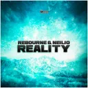 Reality - Original Edit by Rebourne, Neilio - Hardstyle cover art