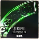 Split Second VIP by Rebourne - Hardstyle cover art