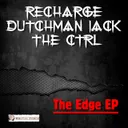 The Edge by Recharge, The Ctrl, Dutchman Jack - Doomcore cover art