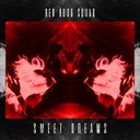 Sweet Dreams by Red Hood Squad - Rawstyle cover art