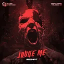 JUDGE ME by Redapt - Hardstyle cover art