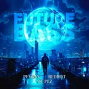 FUTURE BASS by Redhot, PEYGAN, MC Pez - Uptempo cover art