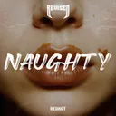 NAUGHTY by Redhot - Hard Techno cover art