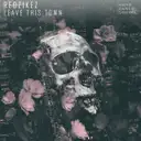 Leave This Town by Redzikez - Hardstyle cover art