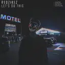 Let's Do This by Redzikez - Hardstyle cover art