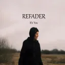 It's You by Refader - Hardstyle cover art