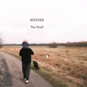 You Need (A Song) by Refader - Hardstyle cover art