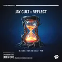 Return by Reflect, Jay Cult - Hardstyle cover art