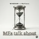 MFs talk about by Reflexx, WHØAMI - Uptempo cover art