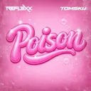 Poison by Reflexx, Tomsku - Uptempo cover art