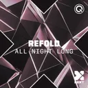 All Night Long by Refold - Hardstyle cover art