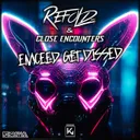 Emceed get dissed - Radio Edit by Refold, CLOSE ENCOUNTERS - Hardstyle cover art
