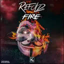 Fire - Radio Edit by Refold - Hardstyle cover art