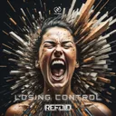 Losing Control by Refold - Hardstyle cover art