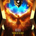 Phoenix in the Night by Refold - Hardstyle cover art