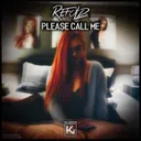 Please Call Me by Refold - Hardstyle cover art