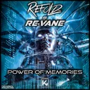 Power of Memories by Refold, Re-Vane - Hardstyle cover art
