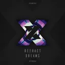 Dreams by Refract - Hardstyle cover art