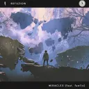 Miracles by Refuzion, fawlin - Hardstyle cover art