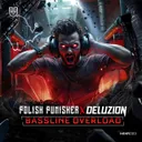 Bassline Overload by Regain, Deluzion, Polish Punisher - Hardstyle cover art