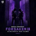 Remember Our Name by Regain, Nightcraft, Forsaken Two - Hardstyle cover art