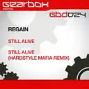 Still Alive - Hardstyle Mafia Remix by Regain - Rawstyle cover art