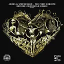 The First Rebirth (Reinier Zonneveld Remix) by Reinier Zonneveld, Jones & Stephenson - Hard Techno cover art