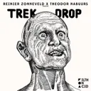 Trek Drop by Reinier Zonneveld, Theodor Nabuurs - Hard Techno cover art