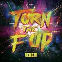 Turn The F Up by Rejecta - Rawstyle cover art