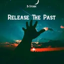 Cover of Release The Past - Original Mix
