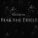 Fear the Priest by ReliQium - Hardstyle cover art