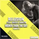 Higher Than the Sky by Relusion, Sheryl Daneen - Hardstyle cover art