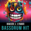 Bassdrum Hit by Remzcore, X-Pander - Uptempo cover art