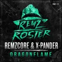 Dragonflame by Remzcore, X-Pander - Frenchcore cover art