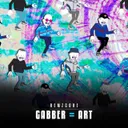 Gabber = Art by Remzcore - Frenchcore cover art