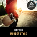 Murder Style by Remzcore - Frenchcore cover art
