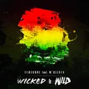 Wicked & Wild by Remzcore, M'Dezoen - Frenchcore cover art