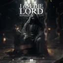 I AM THE LORD by Repeller - Hardstyle cover art